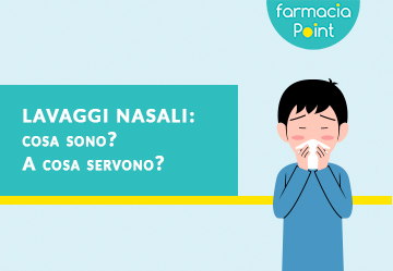 Farmacia online Farmaciapoint - Il blog del Farmacista - Lavaggi nasali:  cosa sono? A cosa servono?